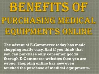 Benefits of Purchasing Medical Equipment's Online