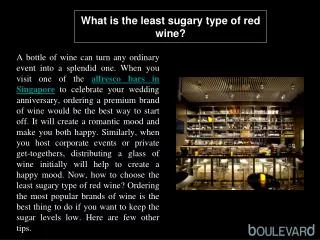 What is the least sugary type of red wine?