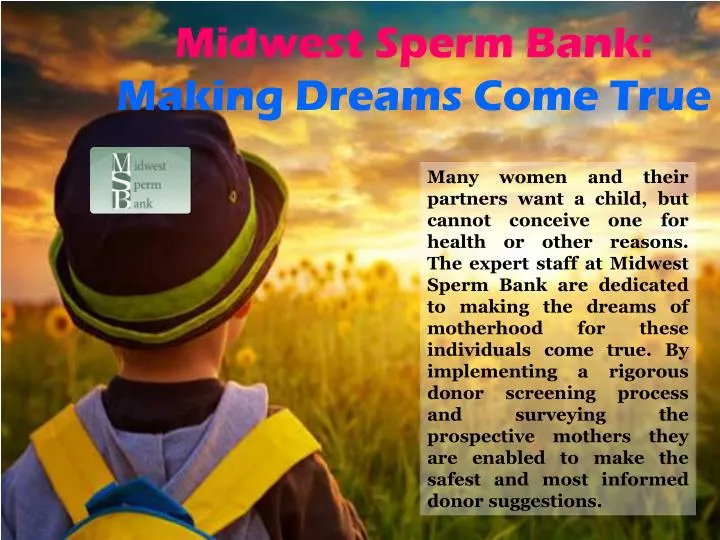 midwest sperm bank making dreams come true