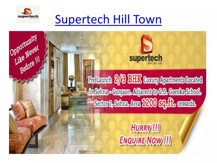 supertech hill town