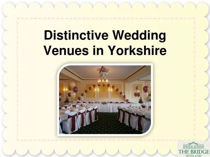 distinctive wedding venues in yorkshire