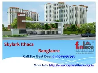 Skylark Ithaca Medahalli Bangalore - New Launch