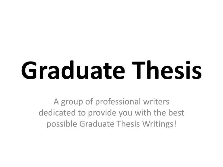 thesis graduate thesis