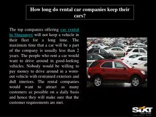 How long do rental car companies keep their cars?