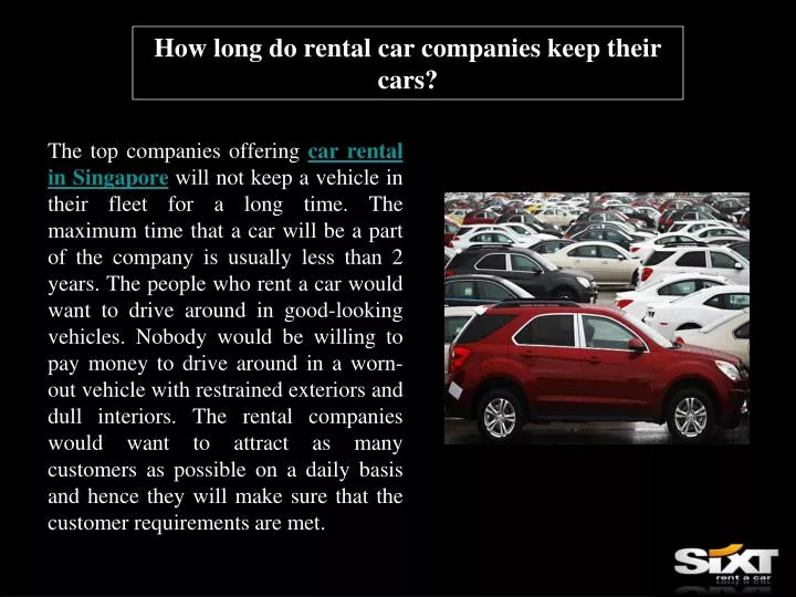 how long do rental car companies keep their cars