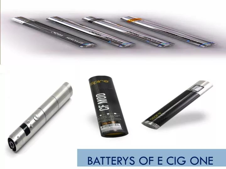 batterys of e cig one