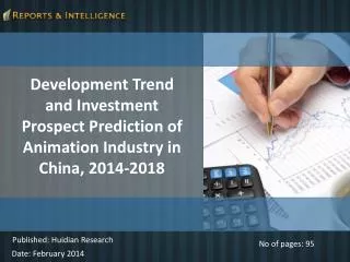 Prediction of Animation Industry in China, 2014-2018