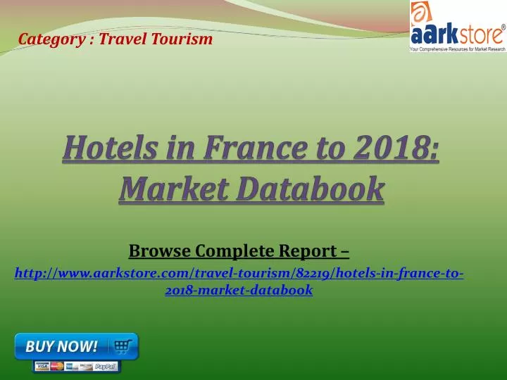 hotels in france to 2018 market databook