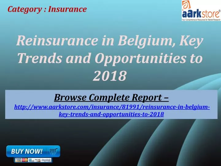 reinsurance in belgium key trends and opportunities to 2018