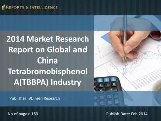 R&I: Global and China Tetrabromobisphenol A(TBBPA) Industry