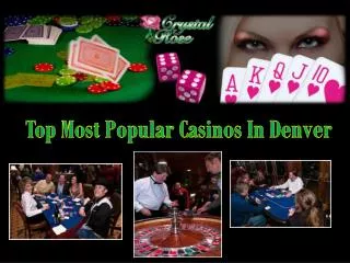 Top Most Popular Casinos In Denver