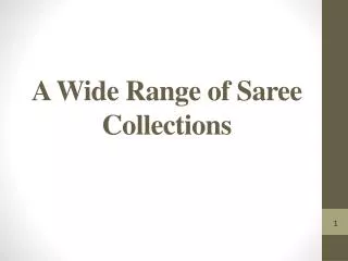 A Wide Range of Saree Collections