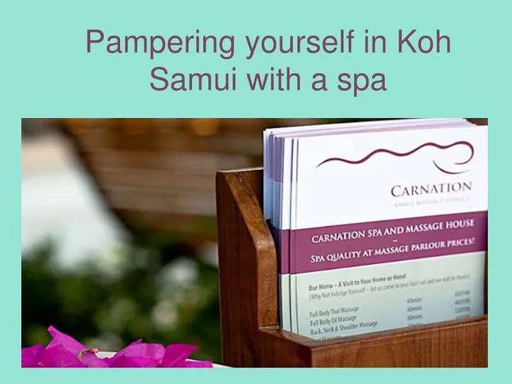 pampering yourself in koh samui with a spa