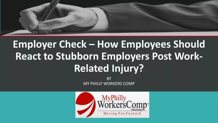 employer check how employees should react to stubborn employers post work related injury