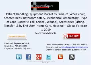 Global Patient Handling Equipment Market Shares &Strategies