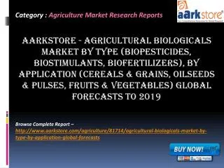 Aarkstore - Agricultural Biologicals Market