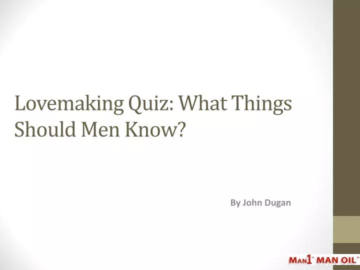 lovemaking quiz what things should men know