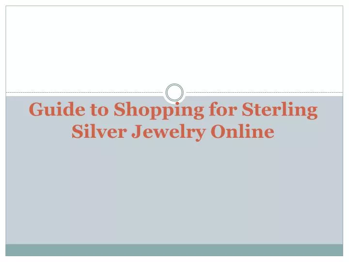 guide to shopping for sterling silver jewelry online