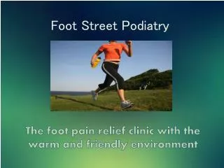 Foot Street Podiatry