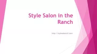 Style Salon in the Ranch
