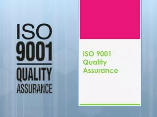 ISO 9001 Quality Assurance