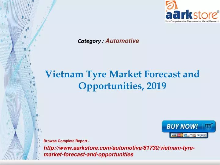 vietnam tyre market forecast and opportunities 2019