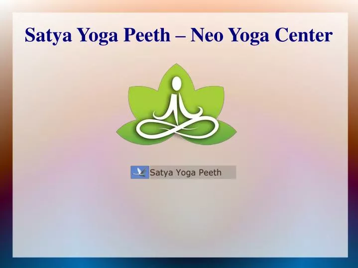 satya yoga peeth neo yoga center