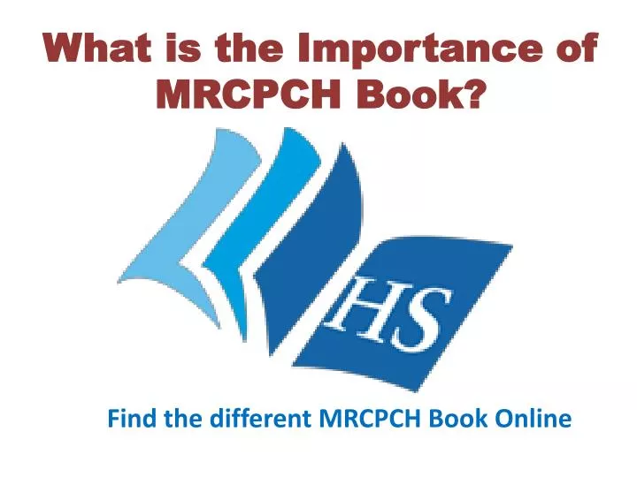 what is the importance of mrcpch book