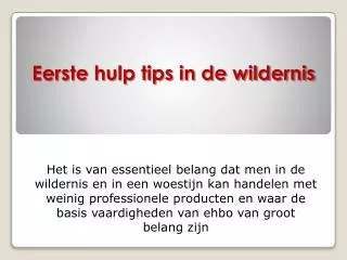 eerste hulp tips in de wildernis