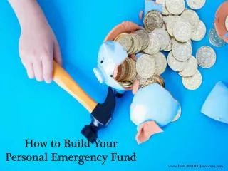 How to Build Your Personal Emergency Fund