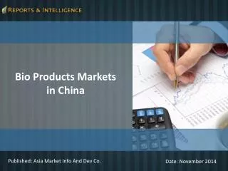 Bio Products Markets in China