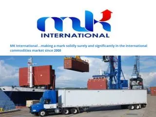 Mk international trading - international commodities market