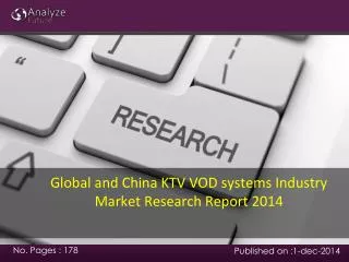 Global and China KTV VOD systems Industry Market Research