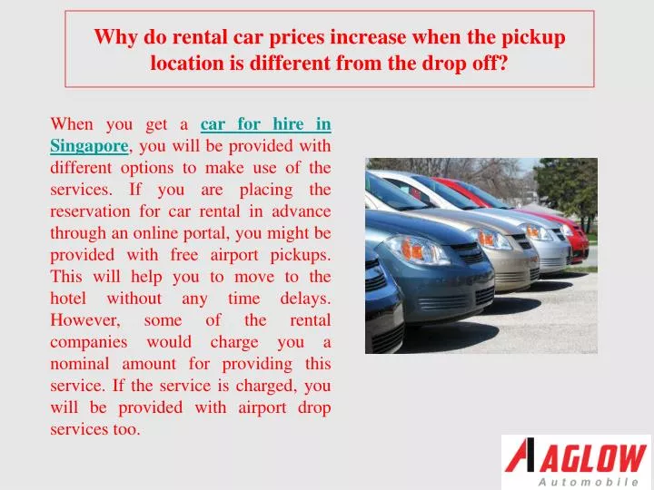 why do rental car prices increase when the pickup location is different from the drop off