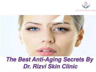 Dr Rizvi Skin Clinic