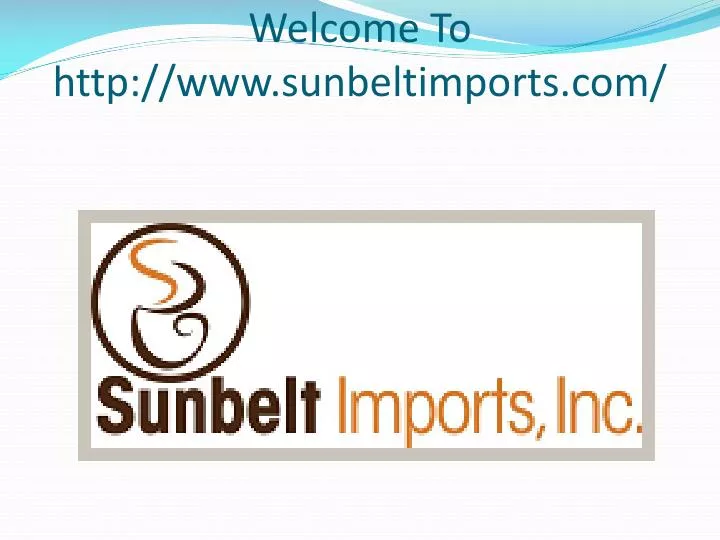 welcome to http www sunbeltimports com