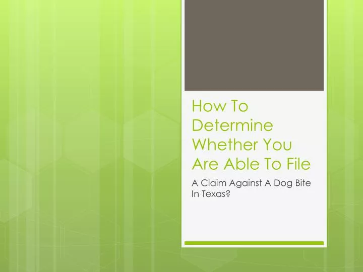 how to determine whether you are able to file