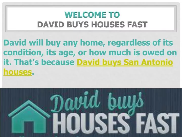 welcome to david buys houses fast