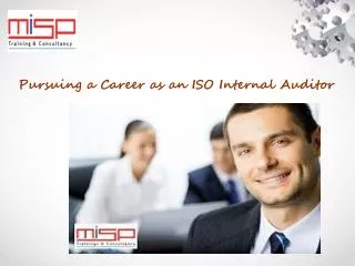 Pursuing a Career as an ISO Internal Auditor