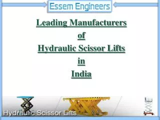 Top Manufacturer of Hydraulic Scissor Lifts in Delhi