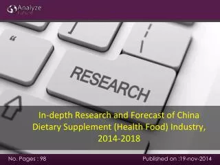 In-depth Research and Forecast of China Dietary Supplement (