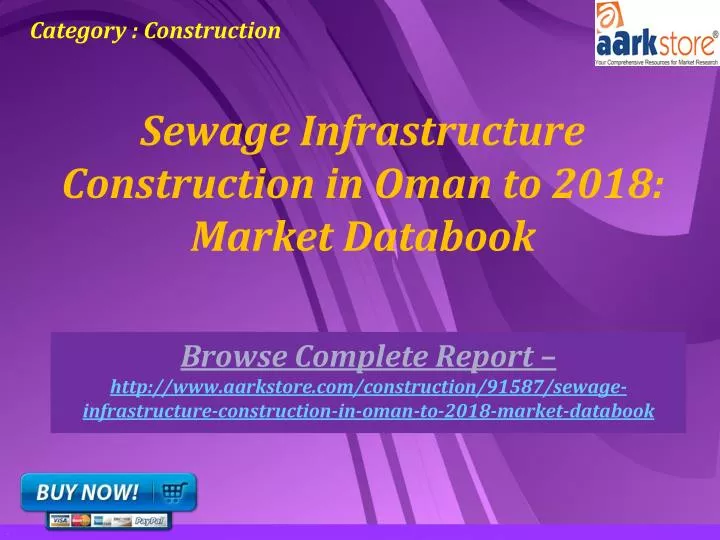 sewage infrastructure construction in oman to 2018 market databook