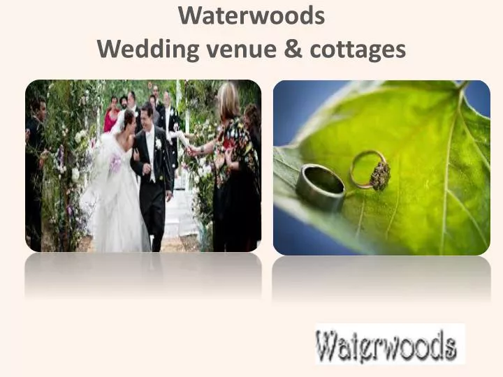 waterwoods wedding venue cottages