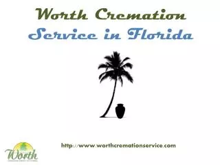 worth cremation service Florida