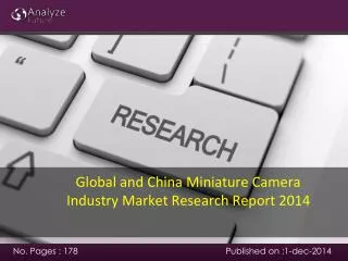 Global and China Miniature Camera Industry Market Research R