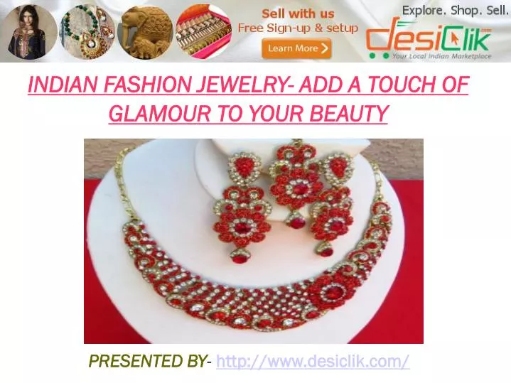 indian fashion jewelry add a touch of glamour to your beauty