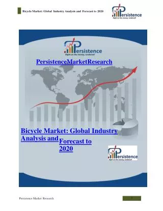Bicycle Market: Global Industry Analysis and Forecast to 202