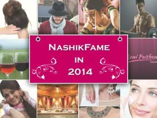 Journey of Nashikfame in 2014