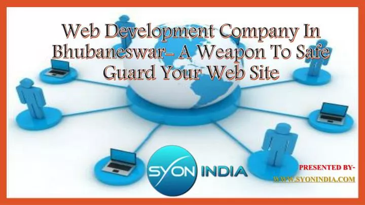 web development company in bhubaneswar a weapon to safe guard your web site