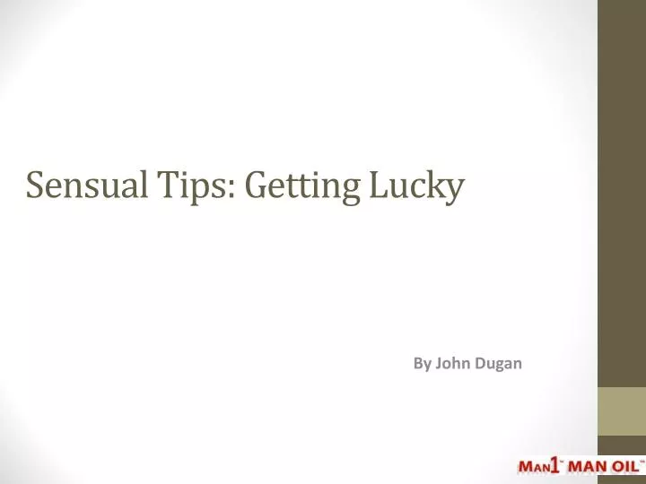 sensual tips getting lucky